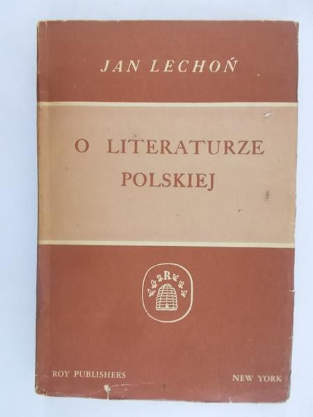 Lechon Jan - O Literaturze Polskiej