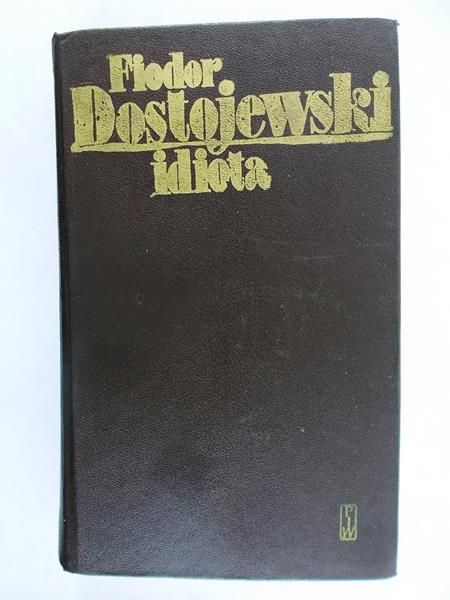 Dostojewski Fiodor - Idiota