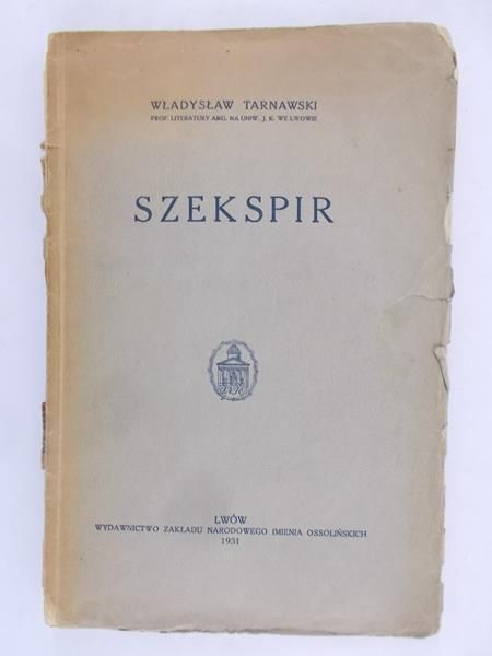 Tarnawski Władysław - Szekspir 1931 r.