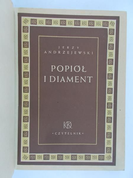 Andrzejewski Jerzy - Popiół i diament, 1948 r.