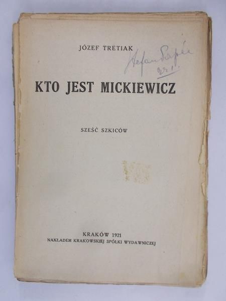 Tretiak Józef - Kto jest Mickiewicz, 1921 r.