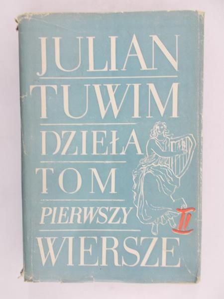 Tuwim Julian - Dzieła, tom I – Wiersze 2