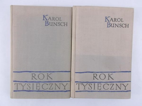 Bunsch Karol  - Rok Tysięczny Tom I-II
