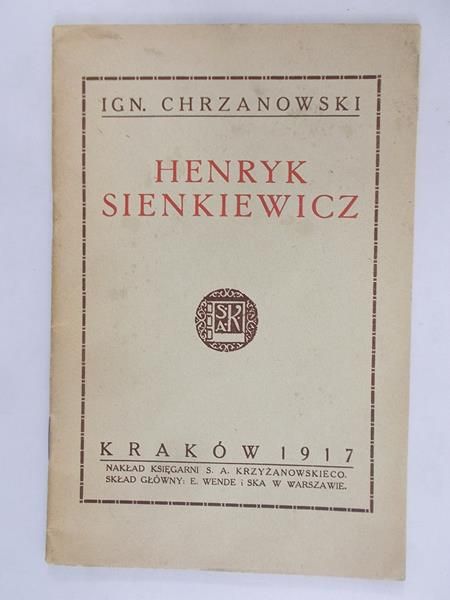 Chrzanowski IGN. - Henryk Sienkiewicz, 1917 rok