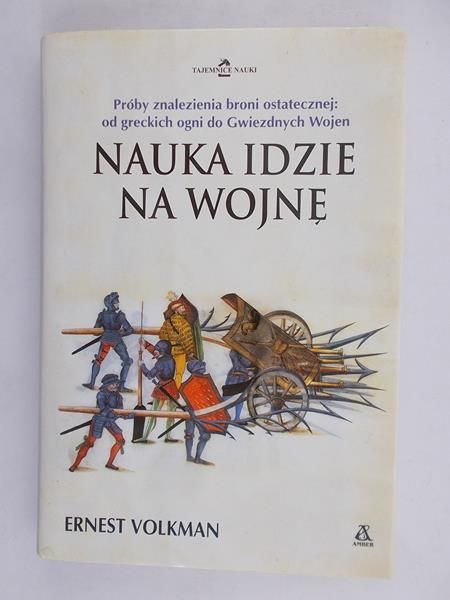Ernest Volkman - Nauka idzie na wojnę