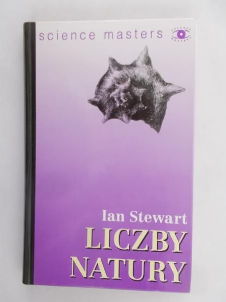 Stewart Ian - Liczby Natury