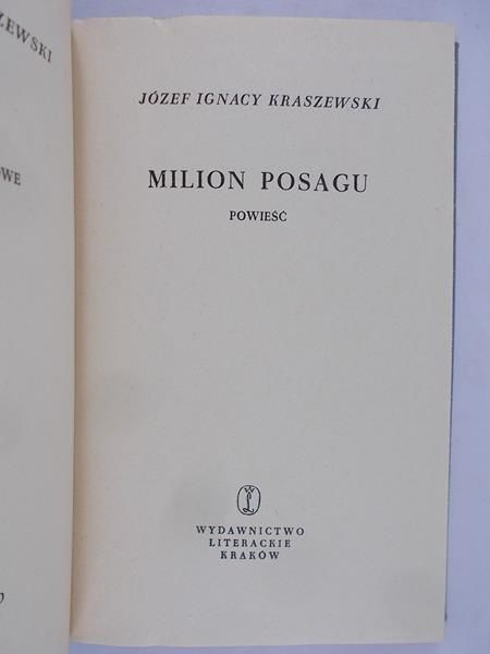 Kraszewski Józef Ignacy - Milion posagu