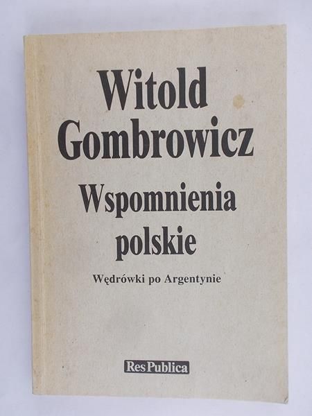 Gombrowicz Witold - Wspomnienia polskie