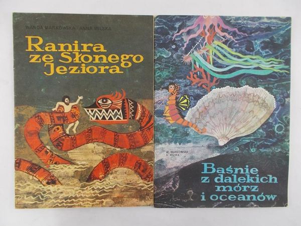 Markowska Anna  - Ranira ze Słonego Jeziora/Baśnie z dalekich mórz i oceanów