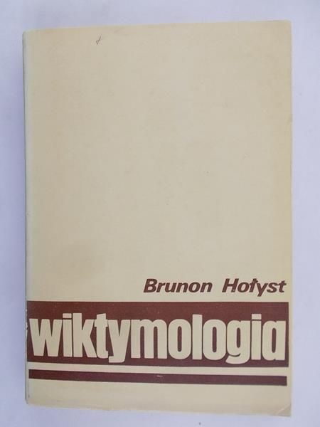 Hołyst Brunon - Wiktymologia