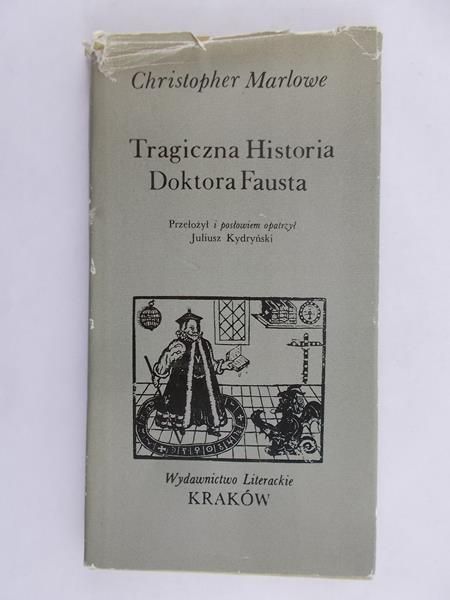 Marlowe Christopher - Tragiczna historia doktora Fausta