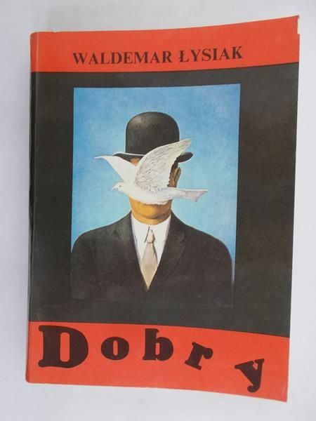 Łysiak Waldemar - Dobry