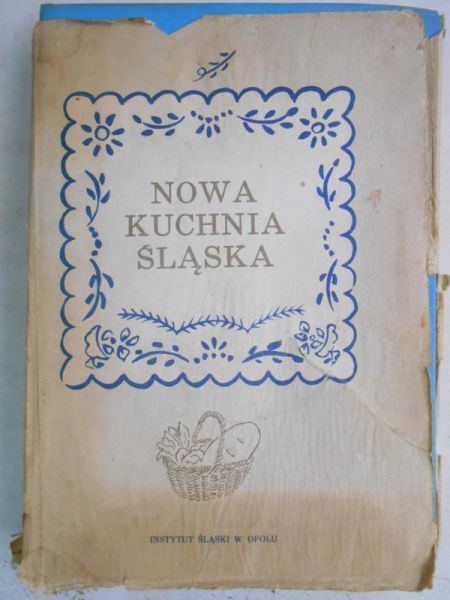 Słomczyńska Otylia (red.) - Nowa kuchnia śląska