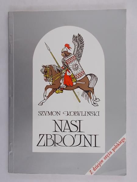 Kobyliński Szymon  - Nasi Zbrojni