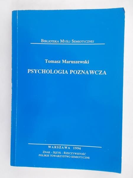 Maruszewski Tomasz - Psychologia poznawcza