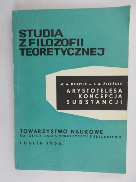 Krąpiec M.A. - Studia z filozofii teoretycznej