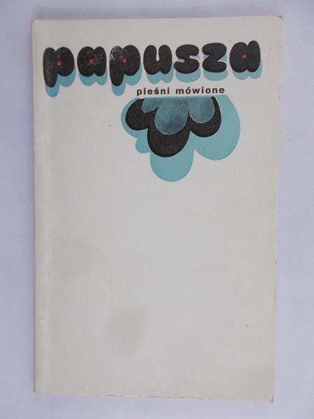 Ficowski Jerzy - Papusza Pieśni Mówione