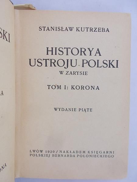 Kutrzeba Stanisław - Historya ustroju Polski, 1920 r.