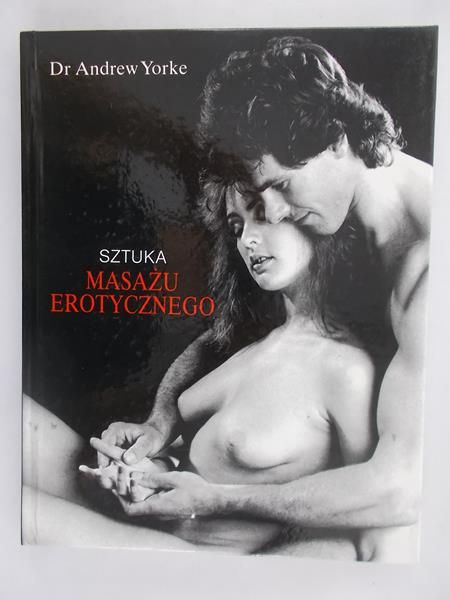 Sztuka masażu erotycznego