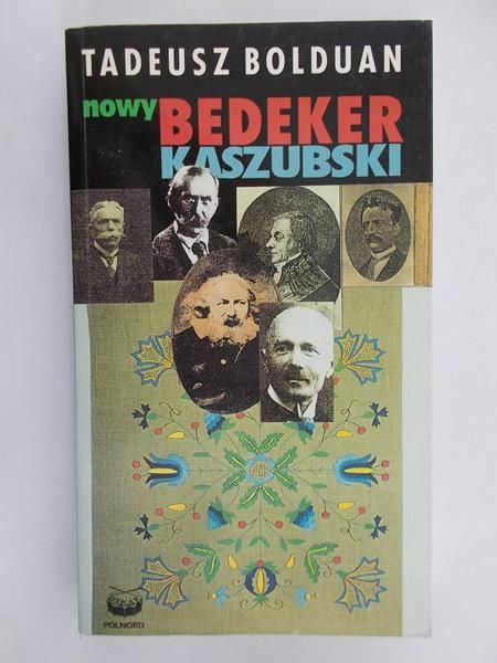 Bolduan Tadeusz - Nowy bedeker kaszubski