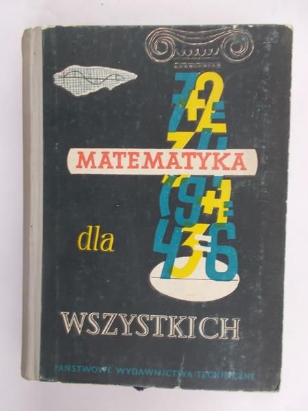 Kobyliński Janusz (red.) - Matematyka dla wszystkich