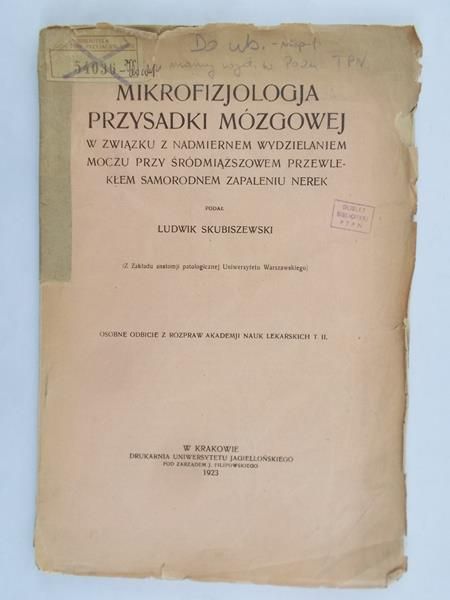 Skubiszewski Ludwik -  Mikrofizjologia Przysadki Mózgowej, 1923 r.