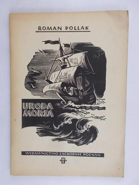 Pollak Roman - Uroda Morza 1947 r.