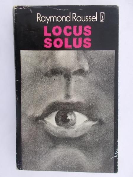 Roussel Raymond - Locus solus