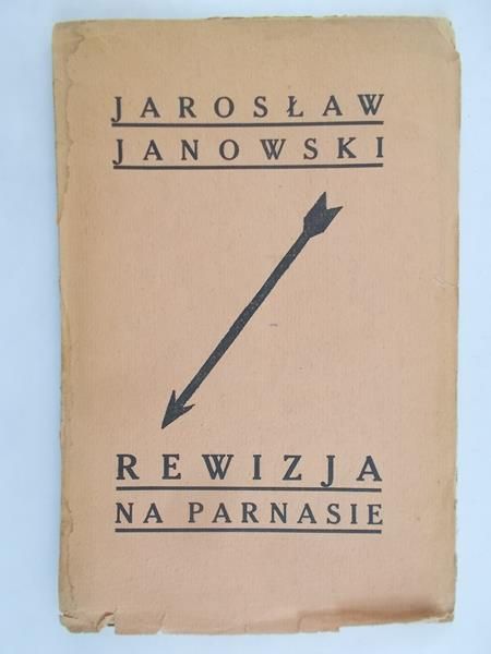 Janowski Jarosław - Rewizja na parnasie, 1923 r.