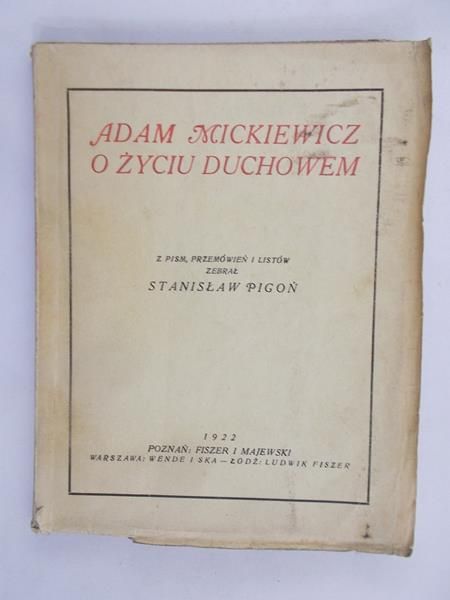 Mickiewicz Adam - O życiu duchowem,  1922 r.