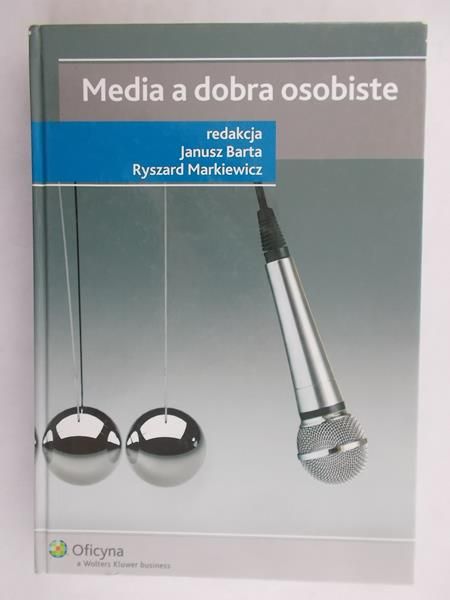Barta Janusz (red.) - Media a dobro osobiste