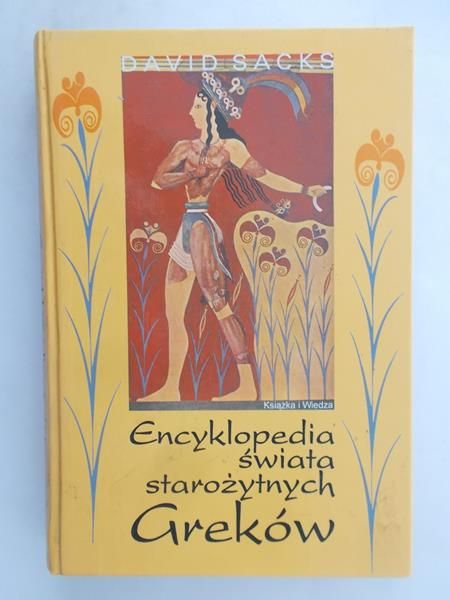 Sacks David - Encyklopedia świata starożytnych Greków