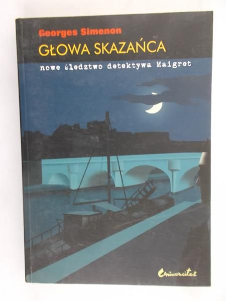 Simenon Georges - Głowa skazańca