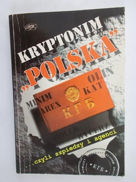 Kaszyński Krzysztof - Kryptonim Polska