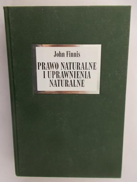 Finnis John - Prawo naturalne i uprawnienia naturalne
