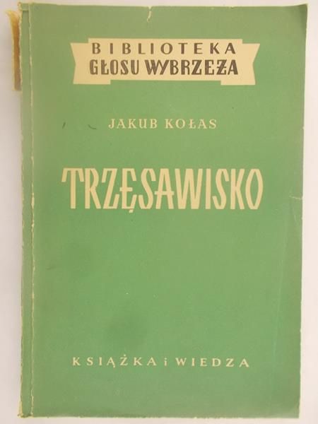 Kołas Jakub - Trzęsawisko