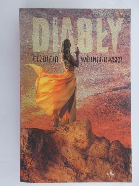 Wojnarowska Elżbieta - Diabły