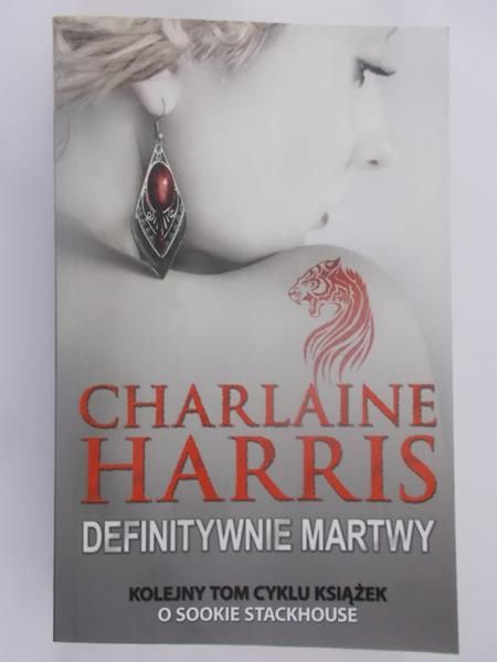 Harris Charlaine - Definitywnie martwy