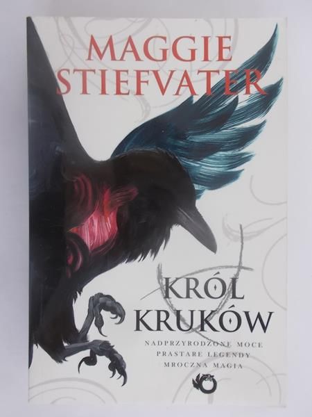 Stiefvater Maggie - Król kruków