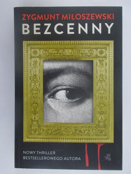 Miłoszewski Zygmunt - Bezcenny