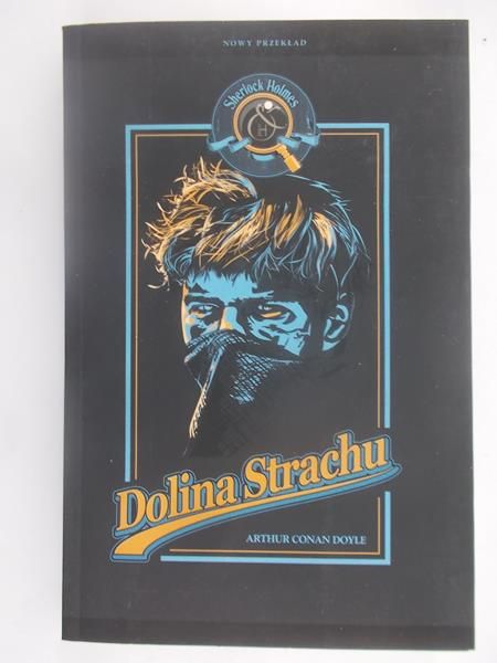Conan Doyle Arthur - Dolina strachu