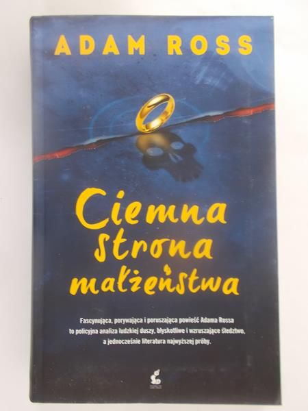 Ross Adam - Ciemna strona małżeństwa