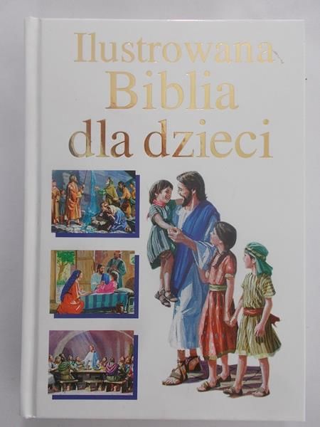 Ilustrowana Biblia dla dzieci