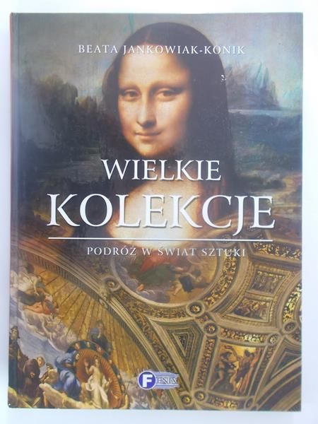 Jankowiak-Konik Beata - Wielkie kolekcje