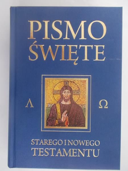 Pismo Święte Starego i Nowego Testamentu