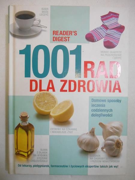 Fronczak Jacek (red.) - 1001 rad dla zdrowia