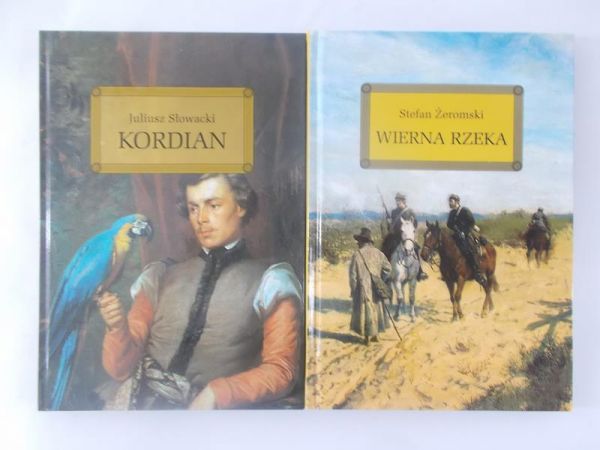 Żeromski Stefan/Słowacki Juliusz - Wierna rzeka/Kordian