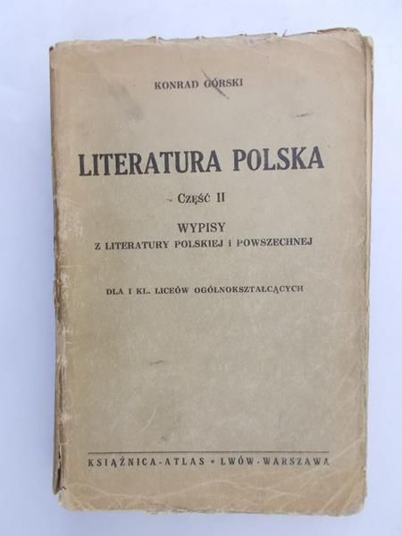 Górski Konrad - Literatura polska, część II, 1938 r.