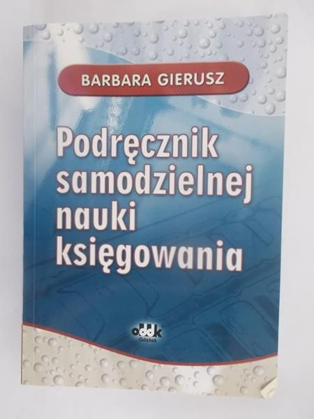 Gierusz Barbara - Podręcznik samodzielnej nauki księgowania
