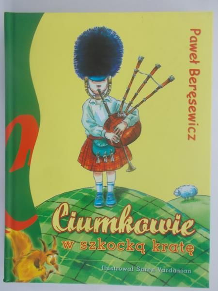Beręsewicz Paweł - Ciumkowie w szkocką kratę